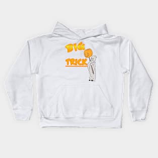 big trick Kids Hoodie